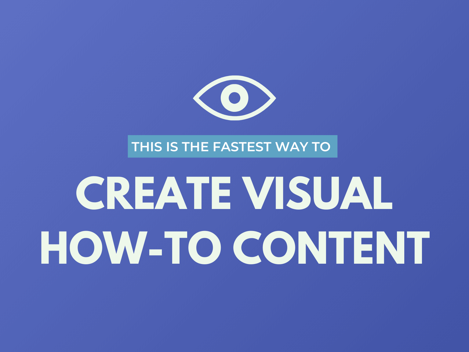 create visual how to content hero