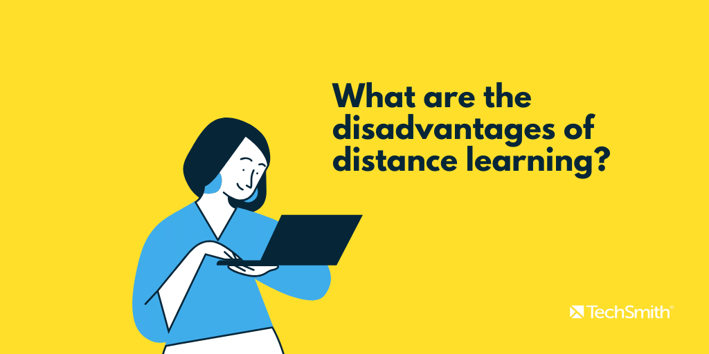 distance learning disadvantages