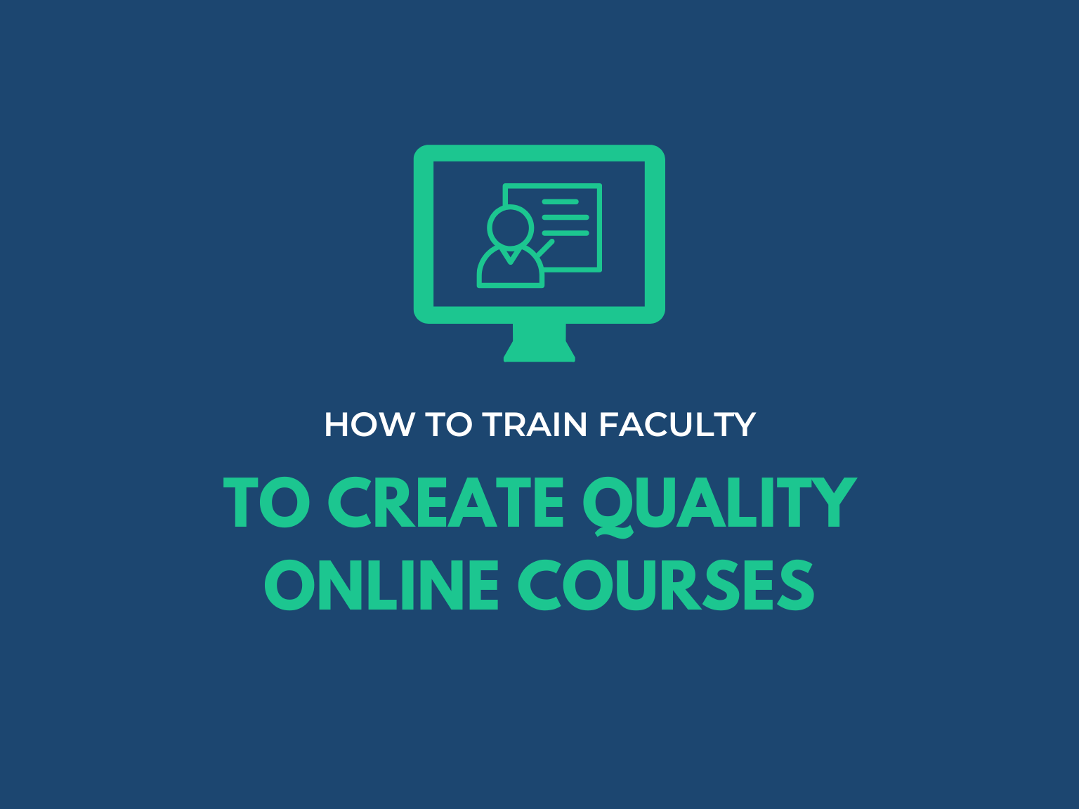 faculty create online courses hero
