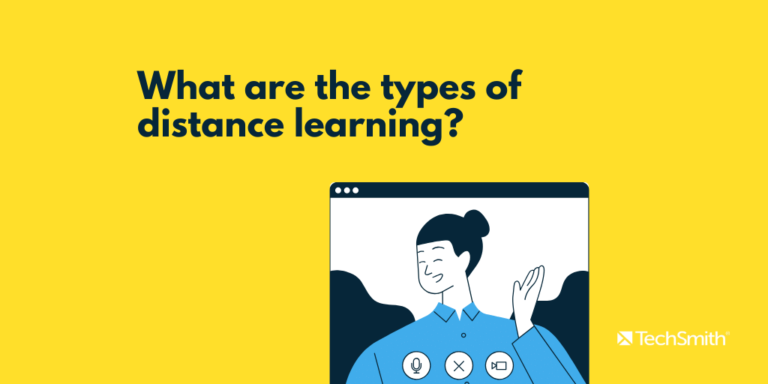 what-is-distance-learning-the-complete-guide-the-techsmith-blog