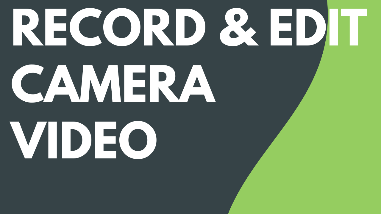 Record & Edit Camera Video thumbnail