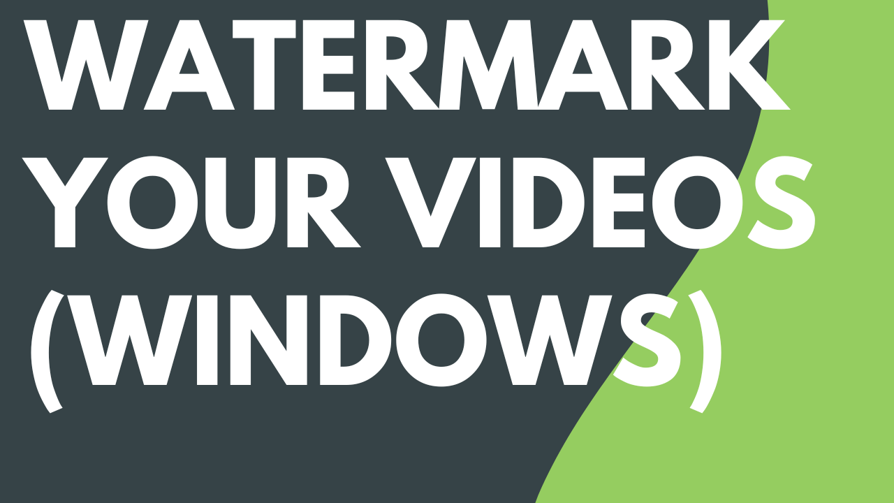 Watermark Your Videos (Windows) thumbnail
