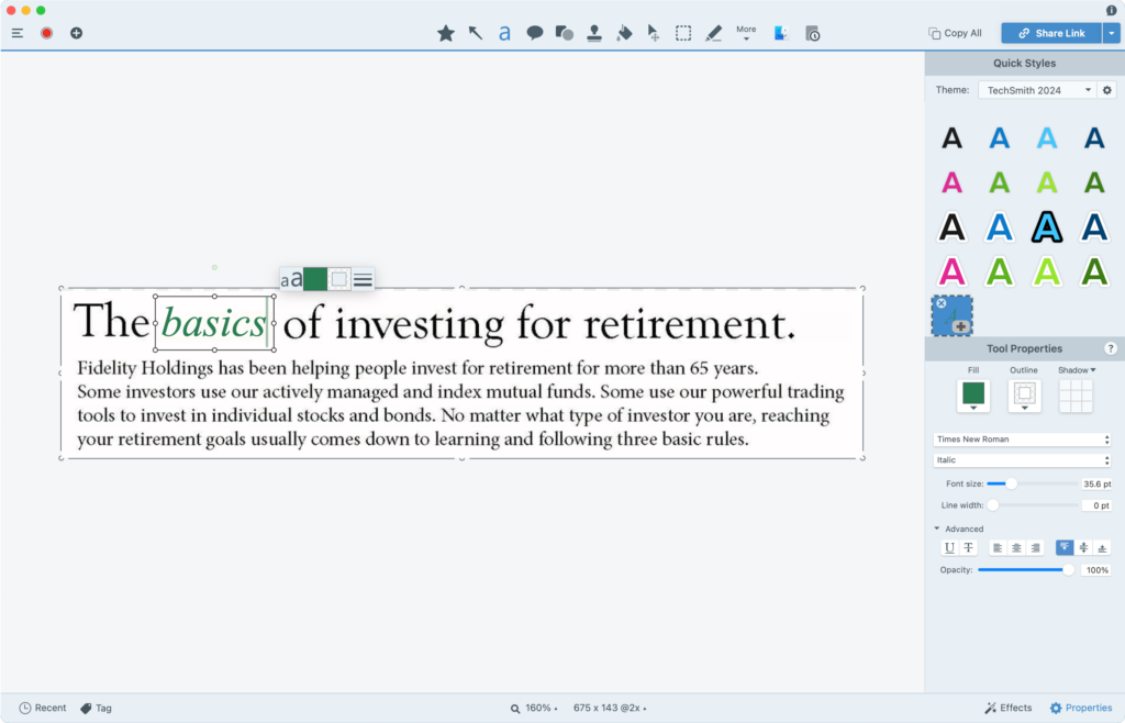 Screenshot of an image editing software interface showing text being edited. The text reads 'The basics of investing for retirement.' A green text box with the word 'basics' is highlighted, and a small toolbar for text formatting options is visible near it. The text editor includes various formatting options such as font style, fill, outline, and shadow settings on the right side. The tool properties panel shows settings for font type (Times New Roman), style (Italic), font size, and line width. The main toolbar at the top includes icons for different editing tools, and a 'Quick Styles' section with various text style options is visible on the right.