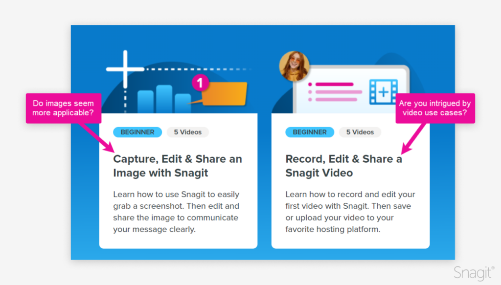 Snagit learning paths to get you started with images or video