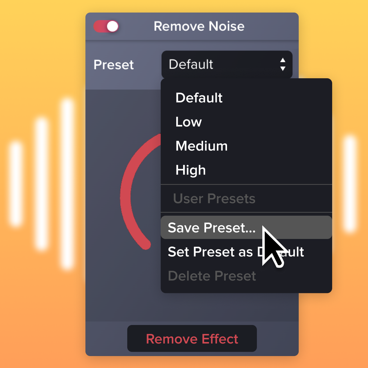 Save a preset of your noise removal levels.