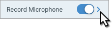 Record microphone options arrow