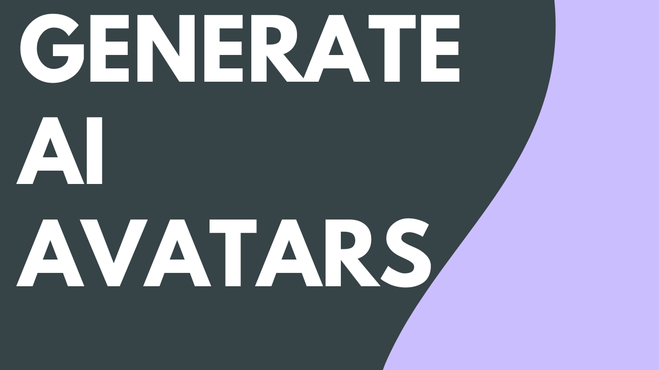 Generate AI Avatars - Featured Image