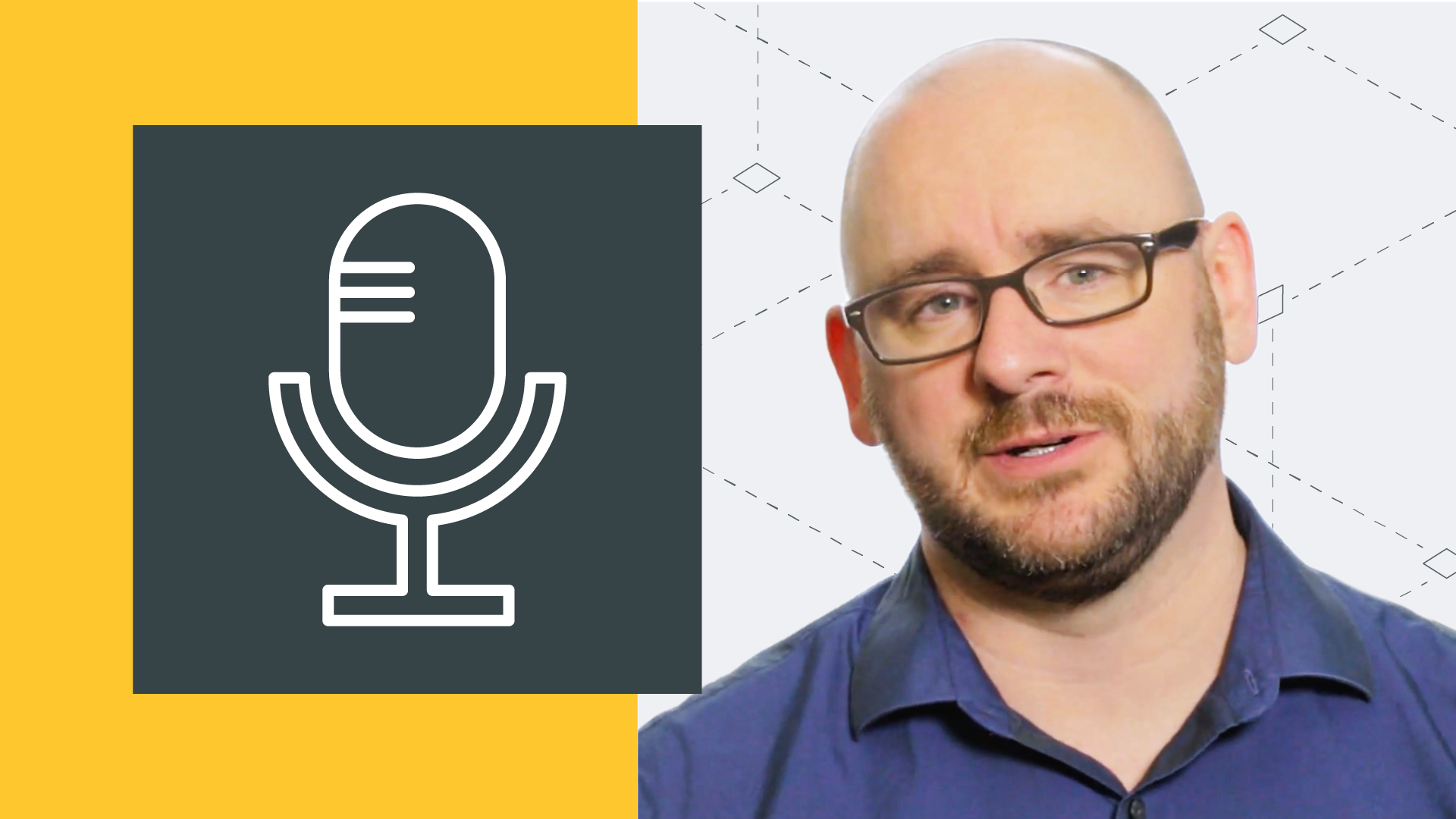 Split-screen design with a yellow background and a microphone icon on the left, paired with a person wearing glasses and a dark blue shirt on the right, set against a light gray background with geometric patterns