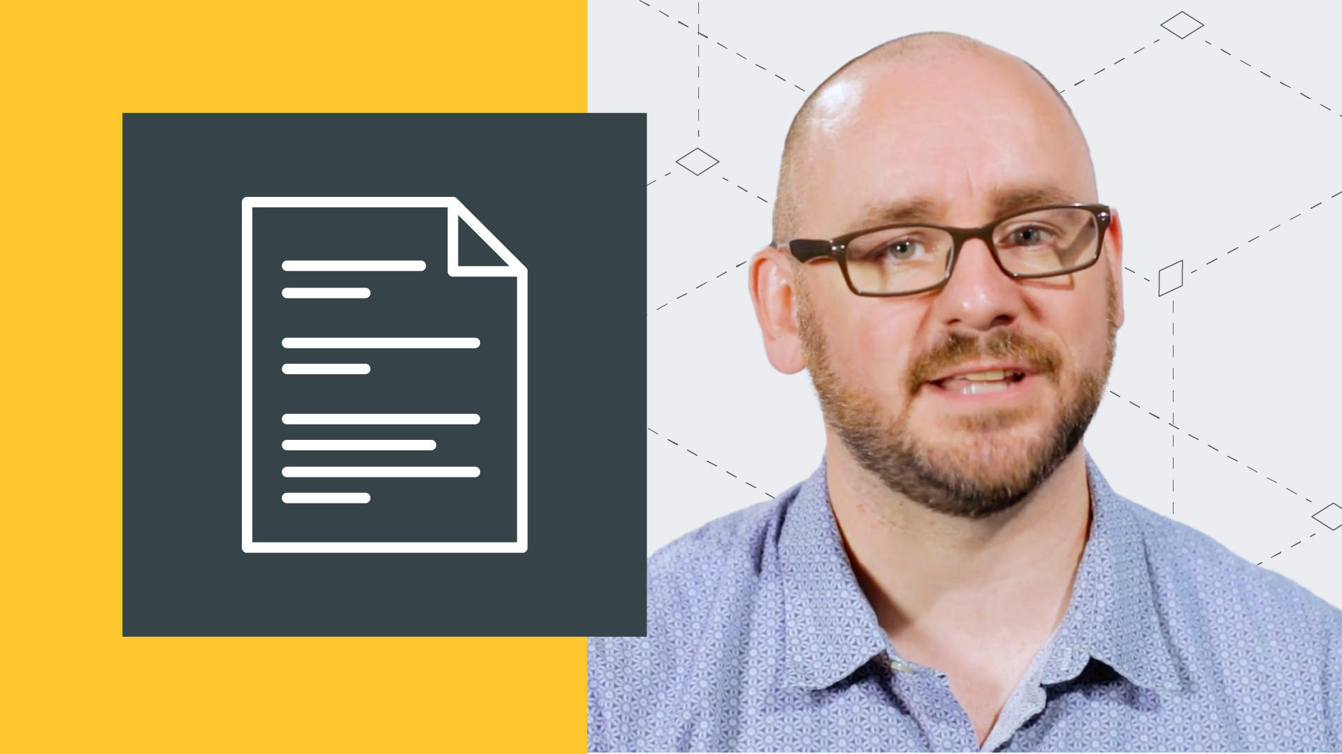 Split-screen design featuring a yellow background with a document icon on the left, and a person with glasses and a bald head wearing a blue patterned shirt on the right, standing in front of a light gray background with geometric patterns.